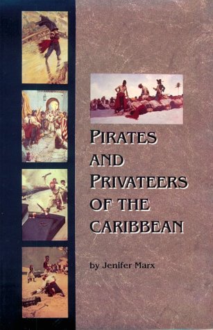 Stock image for Pirates and Privateers of the Caribbean for sale by Better World Books