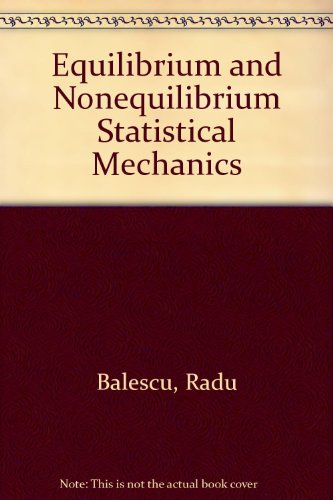 9780894645242: Equilibrium and Nonequilibrium Statistical Mechanics