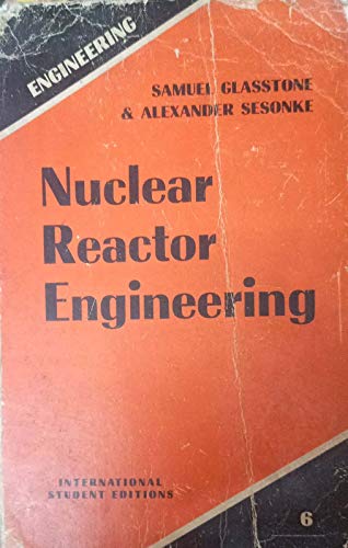 Beispielbild fr Nuclear Reactor Engineering zum Verkauf von BooksRun