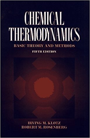 Stock image for Chemical Thermodynamics: Basic Theory and Methods for sale by HPB-Red
