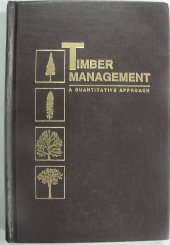 9780894647475: Timber Management