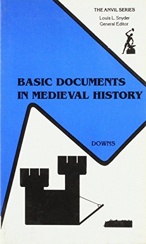 Stock image for Basic Documents in Medieval History (An Anvil Original) for sale by HPB Inc.