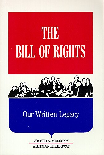 Imagen de archivo de The Bill of Rights : Our Written Legacy a la venta por Better World Books