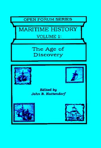 Imagen de archivo de Maritime History: The Age of Discovery (Vol. 1) (Open Forum Series) a la venta por Books From California