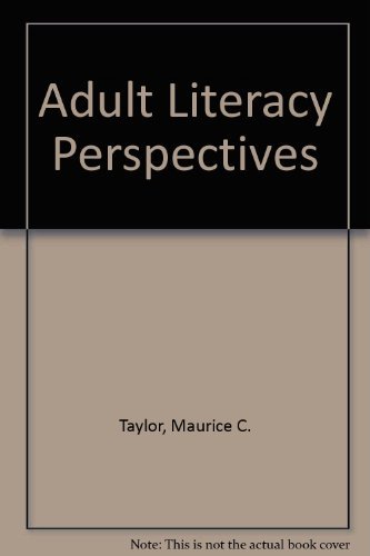 Adult Literacy Perspectives