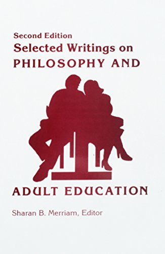 Stock image for Selected Writings on Philosophy and Adult Education for sale by Books of the Smoky Mountains