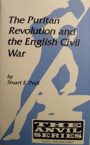 9780894648892: The Puritan Revolution and the English Civil War (The Anvil)