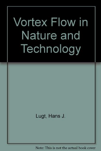 9780894649165: Vortex Flow In Nature And Technology