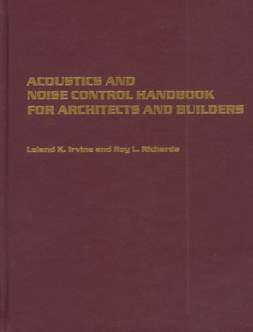 Beispielbild fr Acoustics & Noise Control Handbook for Architects & Builders zum Verkauf von Powell's Bookstores Chicago, ABAA