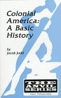 Imagen de archivo de Colonial America: A Basic History (Anvil Series) a la venta por HPB Inc.