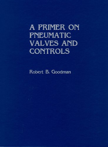 9780894649653: A Primer on Pneumatic Valves and Controls