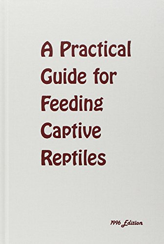 9780894649660: Practical Guide for Feeding Captive Reptiles