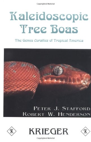 9780894649752: Kaleidoscopic Tree Boas: The Genus Corallus of Tropical America