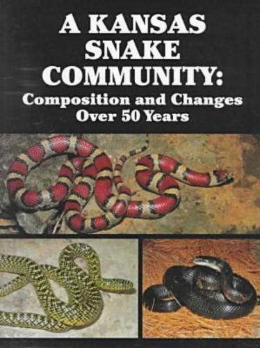 Stock image for A Kansas Snake Community: Composition and Changes over 50 Years for sale by Front Cover Books