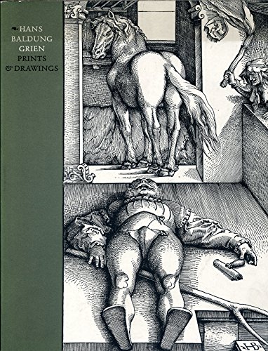 Stock image for Hans Baldung Grien - Prints and Drawings for sale by ThriftBooks-Dallas