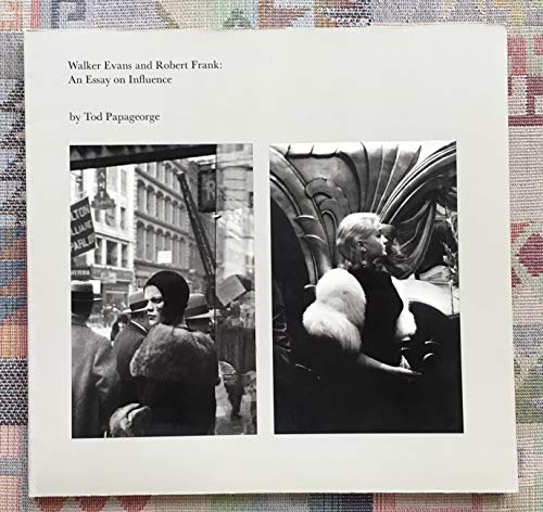 Stock image for Walker Evans and Robert Frank, an essay on influence for sale by Black Cat Books