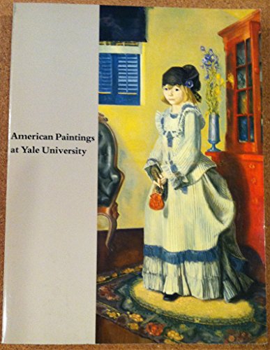 Stock image for A Checklist of American Paintings at Yale University for sale by Mullen Books, ABAA