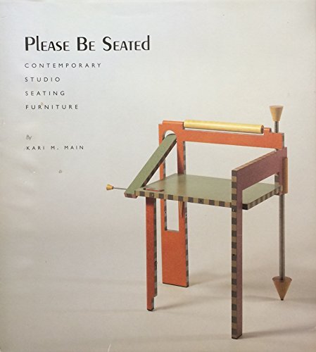 Stock image for Please Be Seated: Contemporary Studio Seating Furniture for sale by Mullen Books, ABAA