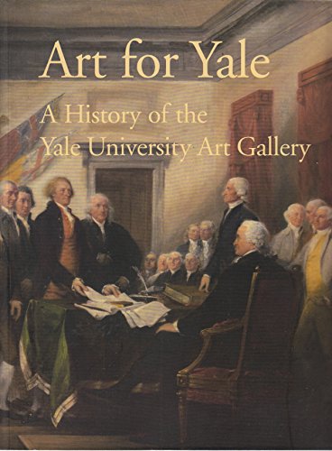 Imagen de archivo de Art for Yale a la venta por Books From California