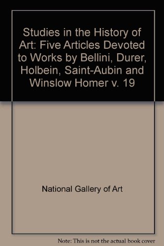 Studies in the History of Art, Volume 9 (v. 19) (9780894680519) by National Gallery Of Art