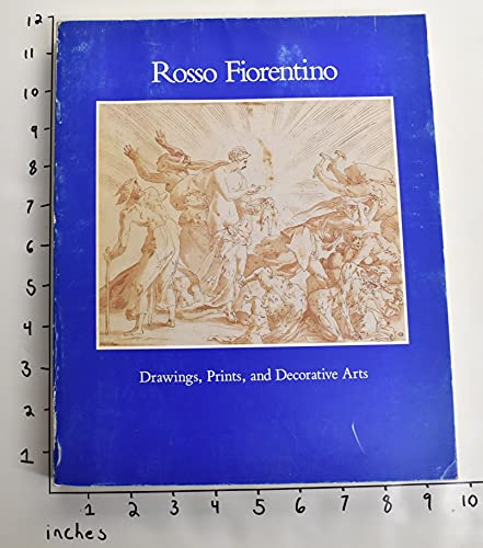 9780894681059: Rosso Fiorentino: Drawings, prints, and decorative arts