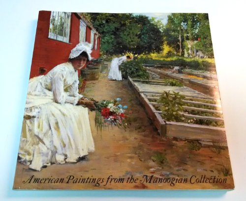 Stock image for American Paintings from the Manoogian Collection for sale by Better World Books