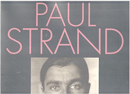 9780894681523: The Art of Paul Strand