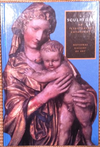 Stock image for Sculpture : An Illustrated Catalogue for sale by Better World Books