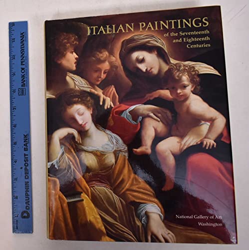 9780894682162: Italian Paintings of the Seventeenth and Eighteenth Centuries: The Collections of The National Gallery of Art Systematic Catalogue [Lingua Inglese]