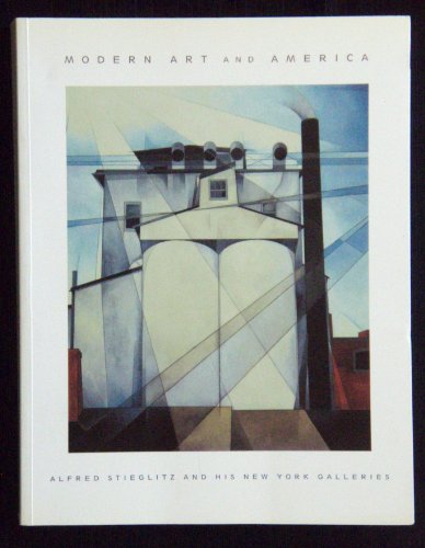 Stock image for Modern Art in America : Alfred Stieglitz and His New York Galleries for sale by Better World Books Ltd