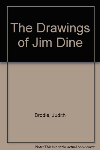 9780894683114: The Drawings of Jim Dine