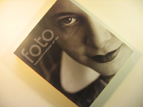 Stock image for Foto: Modernity in Central Europe, 1918-1945 for sale by Chaparral Books