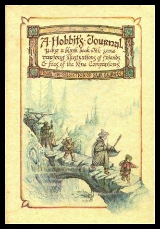 Stock image for A Hobbit's Journal: Being a Blank Book with Some Curious Illustrations of Friends & Foes of the Nine Companions: From the Collection of Sam Gamgee. for sale by Grendel Books, ABAA/ILAB