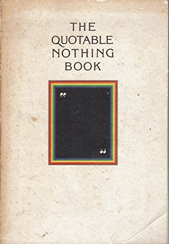 9780894710971: The Quotable Nothing Book