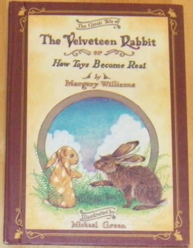 Beispielbild fr The Velveteen Rabbit, Or, How Toys Become Real zum Verkauf von Once Upon A Time Books