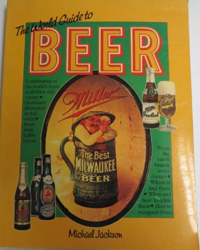 9780894711664: The World Guide to Beer