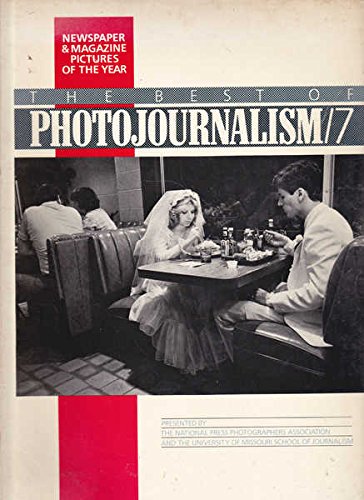 Imagen de archivo de The Best of Photojournalism: Newspaper & Magazine Pictures of the Year a la venta por ThriftBooks-Atlanta