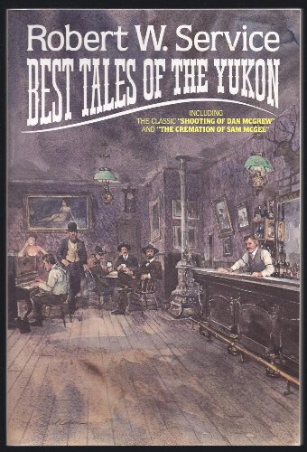 Immagine dell'editore per Best Tales of the Yukon venduto da RIVERLEE BOOKS