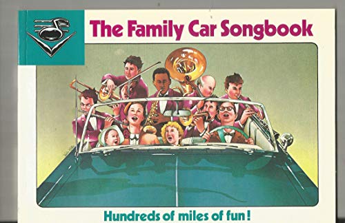 Beispielbild fr The Family Car Songbook zum Verkauf von BooksRun