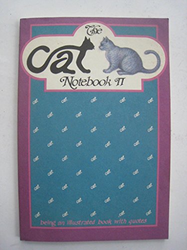 9780894712395: The Cat Notebook: No. 2: Being an Illustrated Book with Quotes