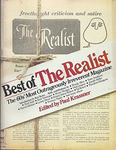 Stock image for Best of "The Realist" : The Sixties' Most Outrageously Irreverent Magazine for sale by Better World Books