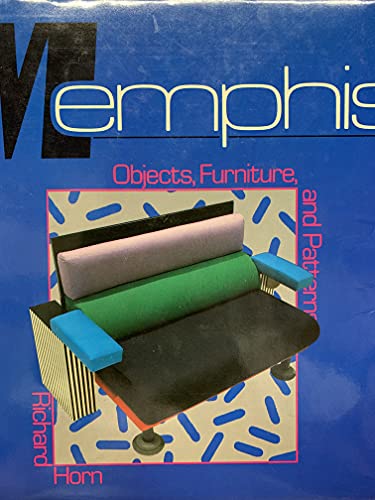 Memphis--Objects, Furniture, and Patterns - Horn, Richard