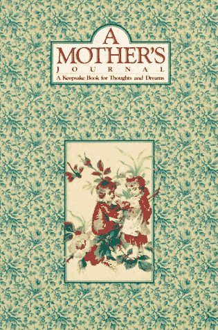 9780894713330: A Mother's Journal