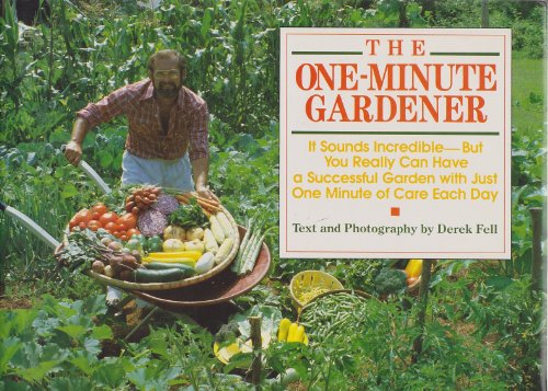 Beispielbild fr The one-minute gardener zum Verkauf von Wonder Book