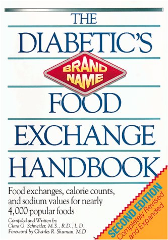 9780894715969: The Diabetic's Brand-Name Food Exchange Handbook