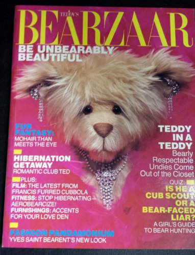 Beispielbild fr Teddy's Bearzaar: Be Unbearably Beautiful zum Verkauf von Wonder Book