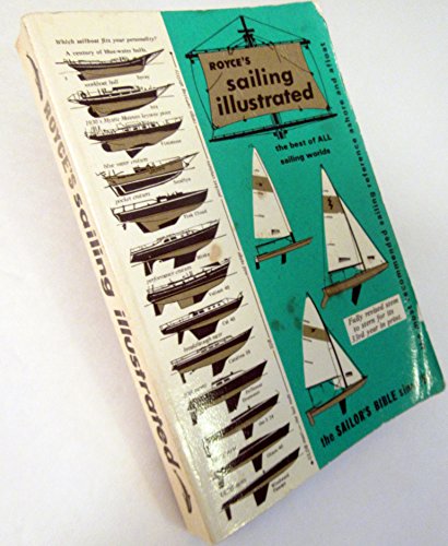 Beispielbild fr Royce's Sailing Illustrated zum Verkauf von Better World Books