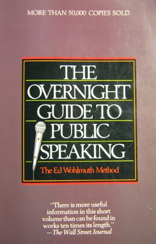 9780894717444: Overnight Guide to Public Speaking