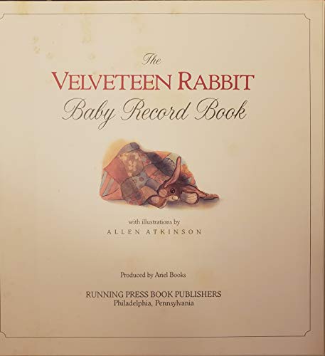 The Velveteen Rabbit Baby Record Book (9780894717710) by Running Press