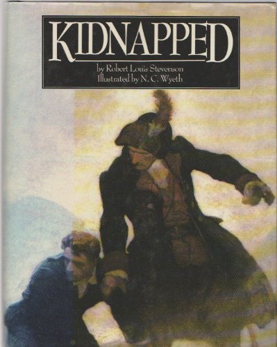 9780894717802: Kidnapped: Being Memoirs of the Adventures of David Balfour in the Year 1751